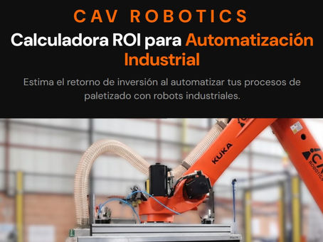 ¿Cuál es el Precio de un Robot Paletizador en México? Tabla comparativa de costos 2026