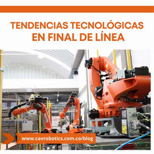 Tendencias tecnológias en final de línea