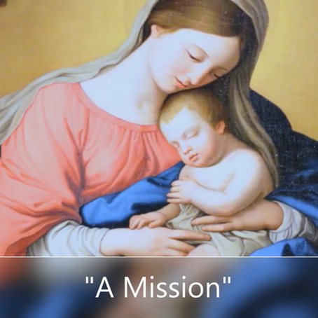Homily #456 - A Mission
