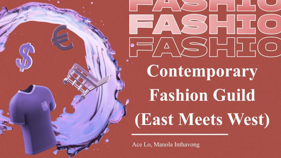 Modern West & East Fashion Guild.pptx (1)