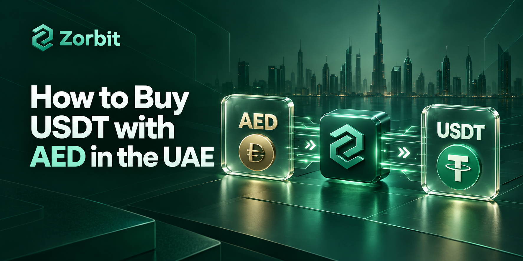 How to Buy USDT with AED in the UAE: A Business Guide