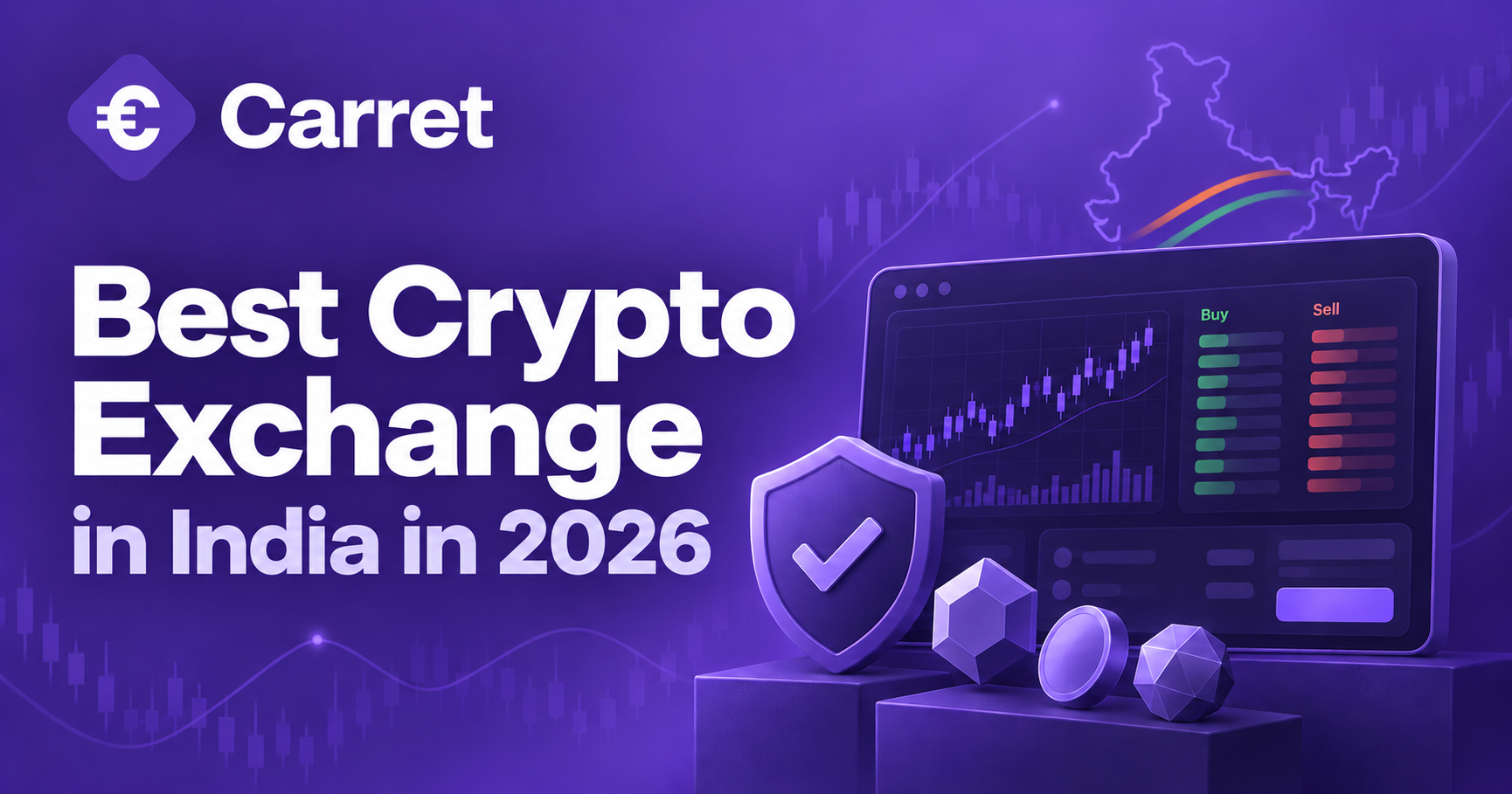 Best Crypto Exchange in India in 2026: Why Consider Carret?