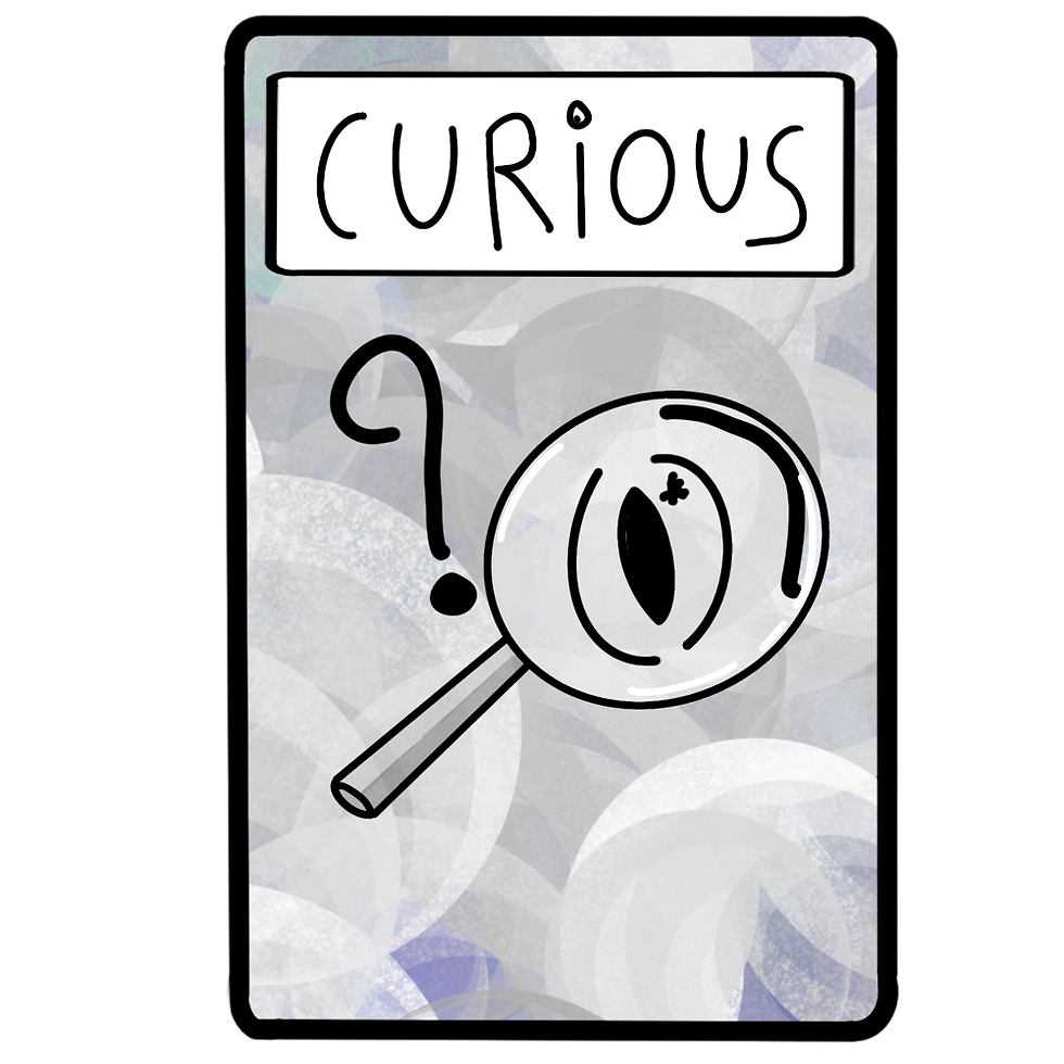 Curious