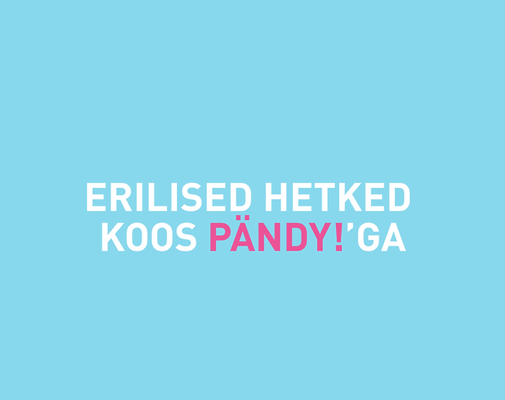 PÄNDY kampaania (8).png