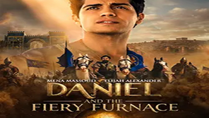 《다니엘과 불타는 용광로》Daniel and the Fiery Furnace |In Theaters Now! 9월 18일부터 (PG-13)