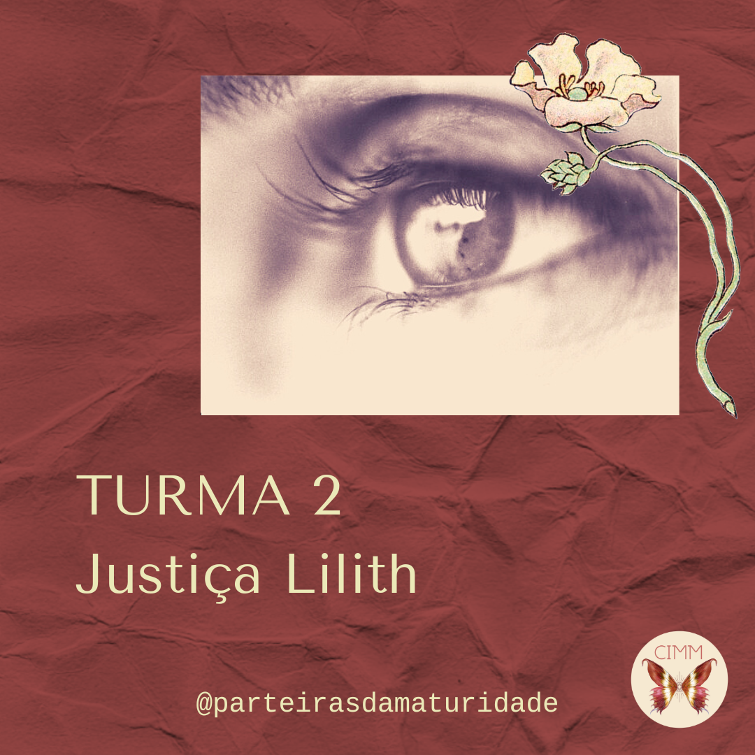 TURMA 2 - Justiça Lilith content media