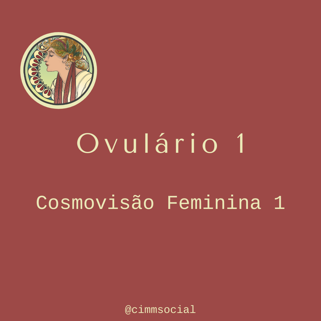 Ovulário 1 - Cosmovisão Feminina I content media
