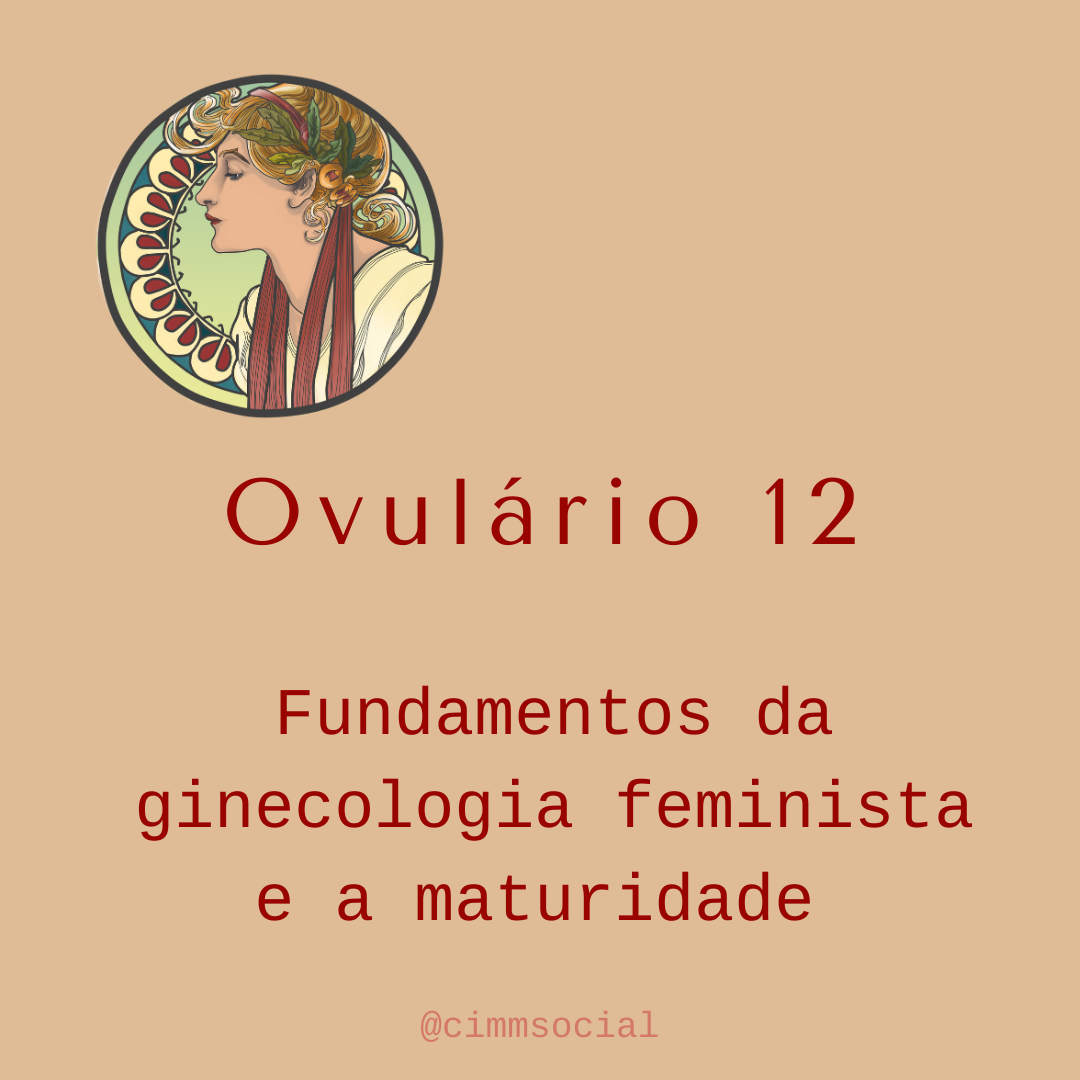 Ovulário 12 - Corpa alquímica e Ginecologia feminista content media