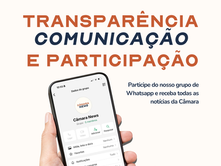 A Casa do Povo, agora na palma da sua mão: Chegou o Câmara News!