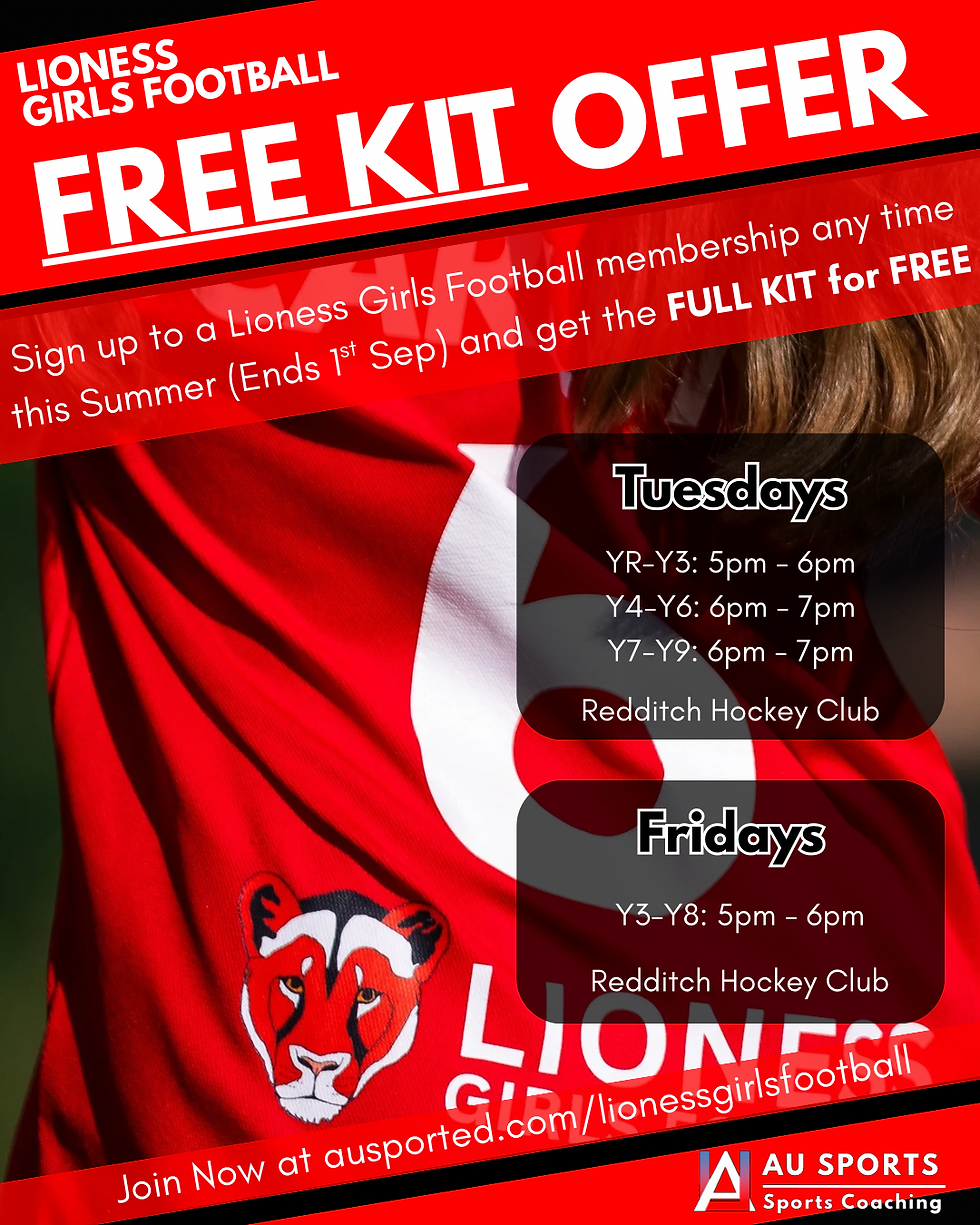 LIONESS GIRLS FOOTBALL FREE KIT OFFER DETAILS