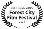 BEST MUSIC VIDEO - Forest City Film Festival - 2022 2_edited.webp