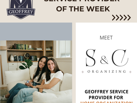 Geoffrey Service Provider of the Week: S&C Organizing