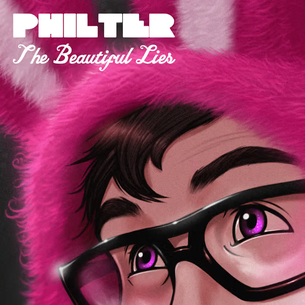 The Beautiful Lies | Philter | 2011