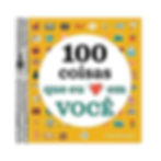 Livro: 100 Coisas que eu Amo em Você 
