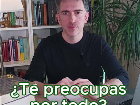 ¿Te preocupas por todo?