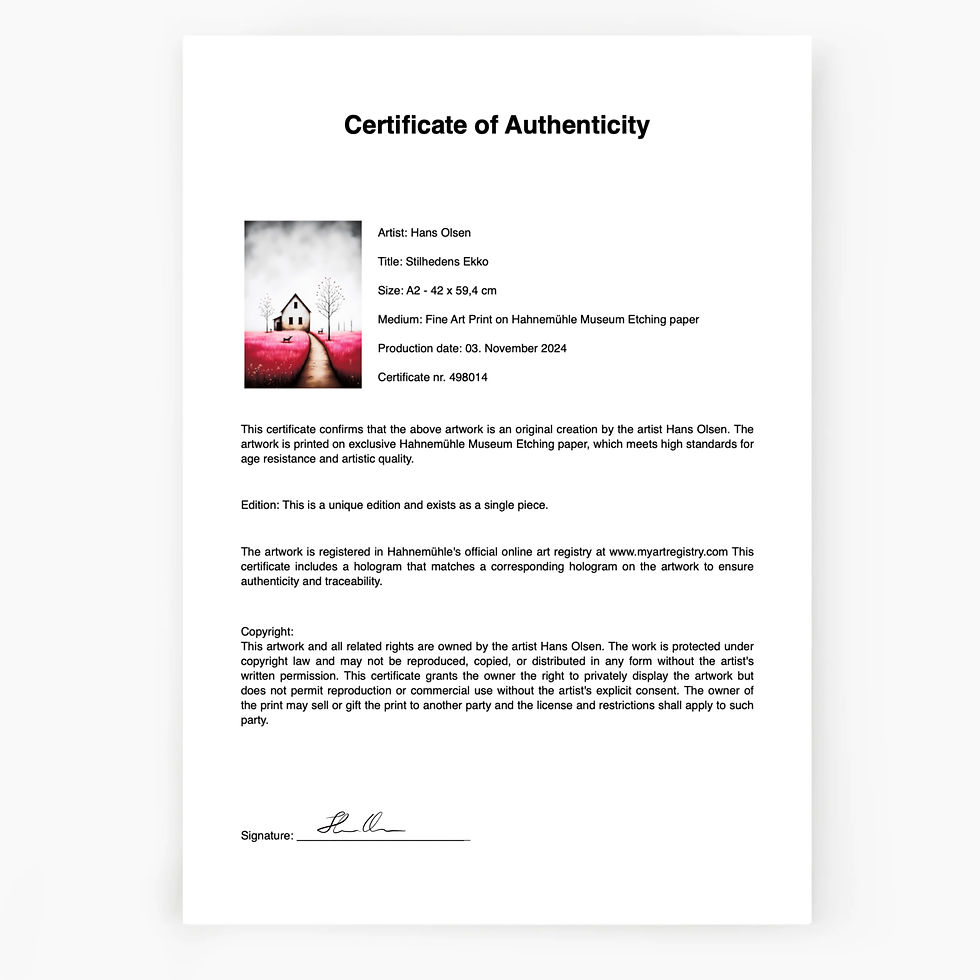 Ægthedsbevis for Stilhedens Ekko af Hans Olsen. Dokumentation af unikt kunsttryk trykt på Museum Etching-papir med registreri