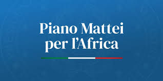 Piano Mattei - Africa: le priorità in agenda