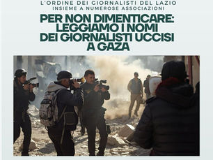 Roma - Per i colleghi giornalisti uccisi a Gaza