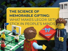 The Science of Memorable Gifting: What Makes LEGO® Sets Stick in People’s Minds