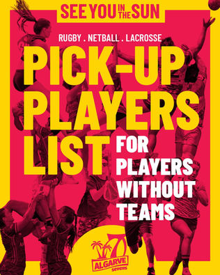 🔥 PICK-UP PLAYERS LIST IS LIVE 🔥Algarve 7s Sports Festival 2026
