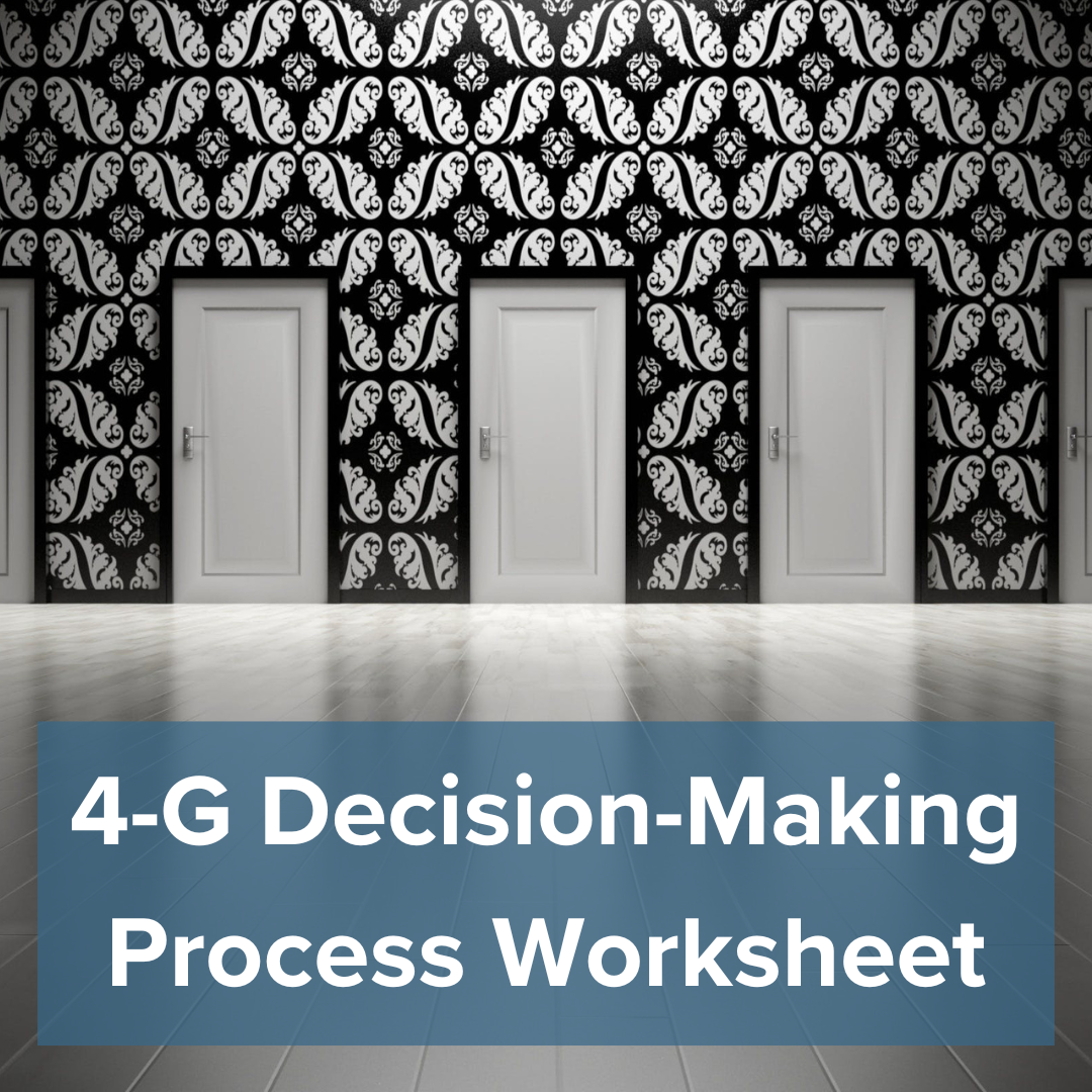 4-G Decision Making Process Worksheet