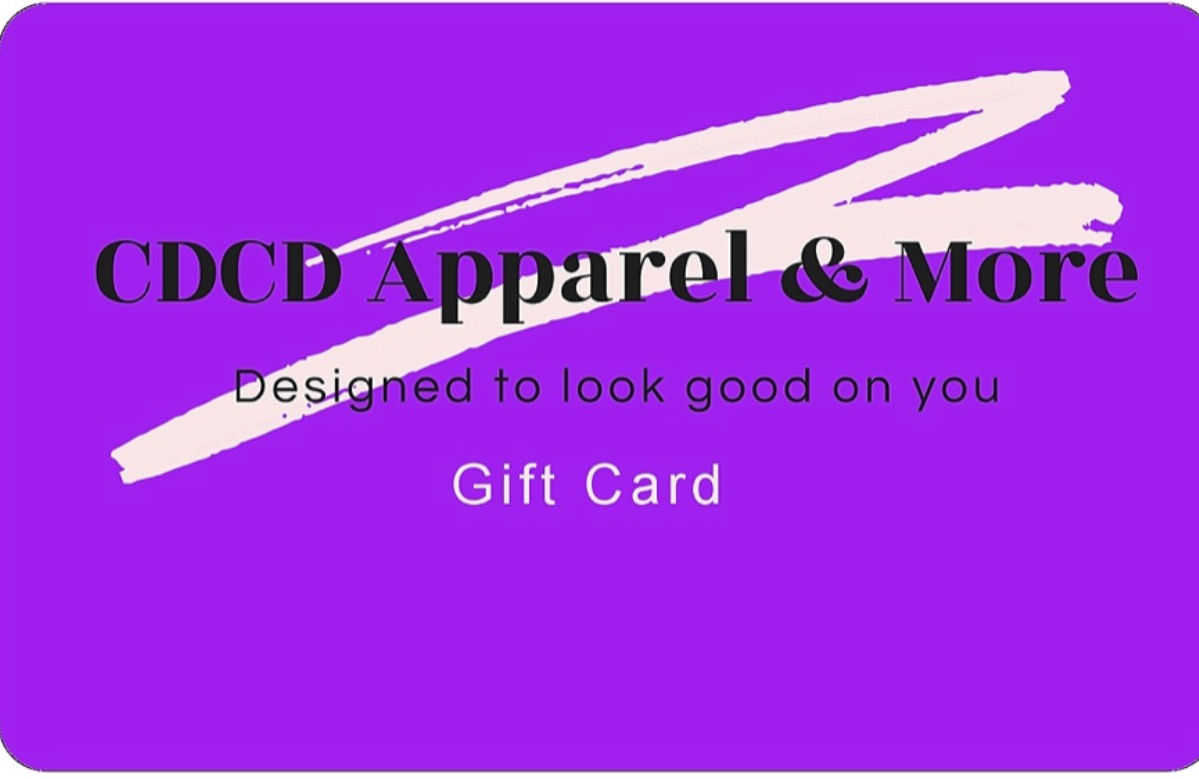 CDCD Apparel & More Gift Card
