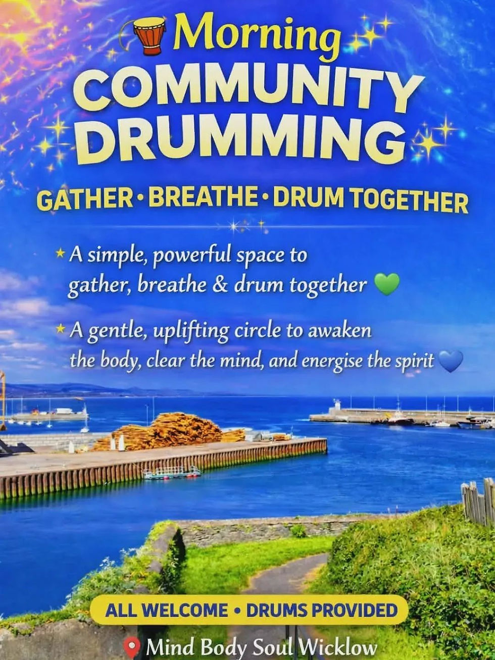 🪘Wicklow Community Morning Drumming