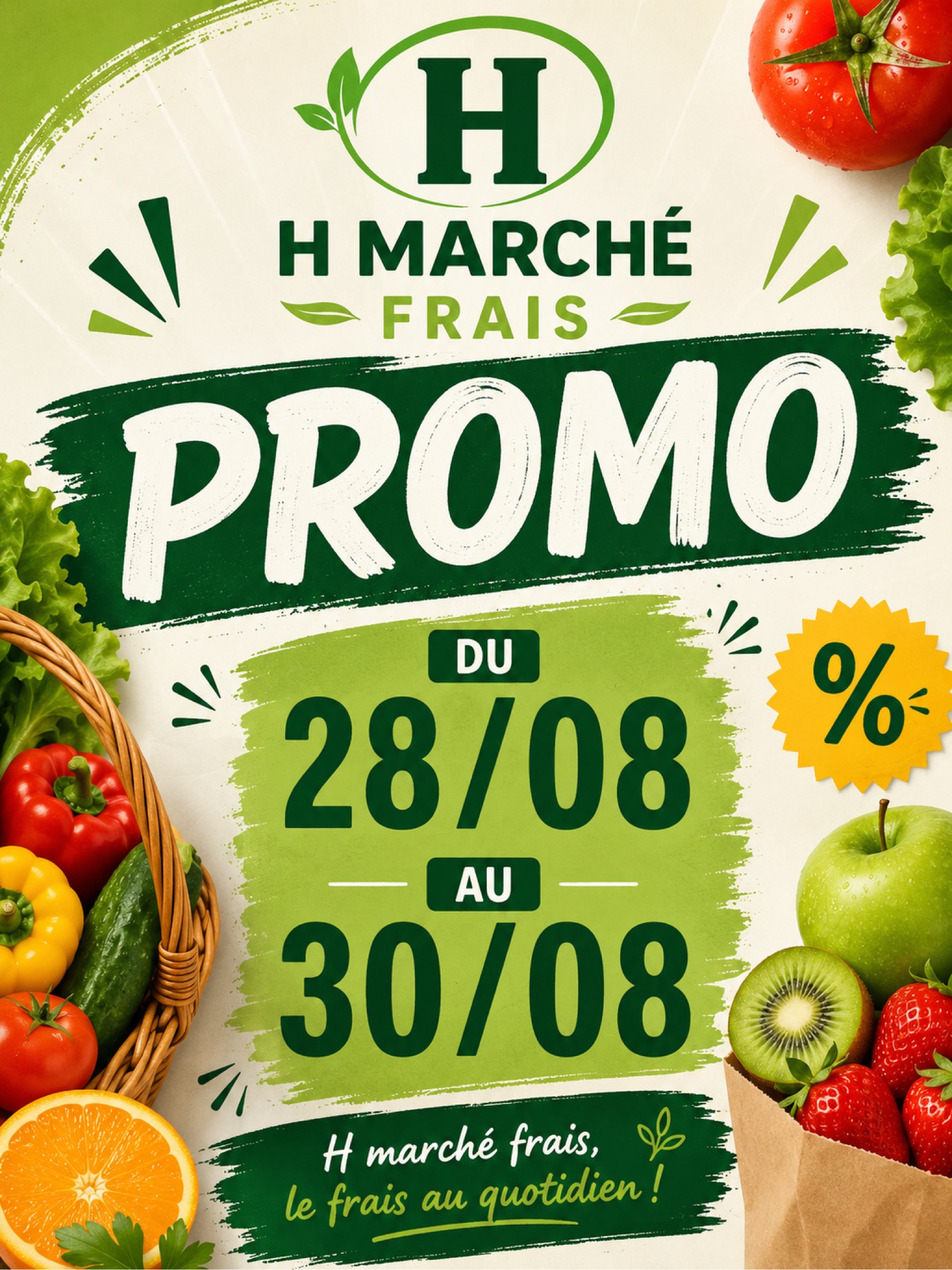 Promo du 28/08 au 30/08