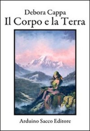 Recensione a "Il Corpo e la Terra" di Debora Cappa
