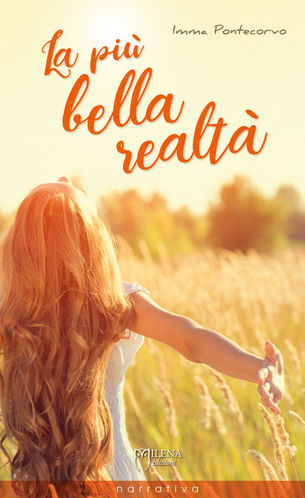 Recensione a "La più bella realtà" di Imma Pontecorvo