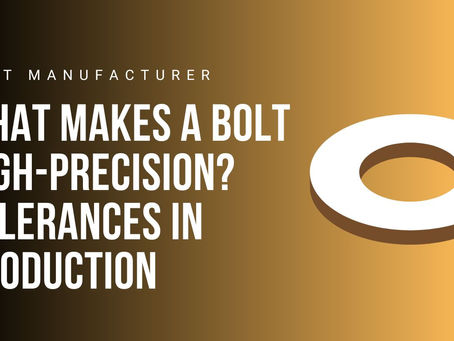 The Tolerance Factor: Why Microns Matter in Bolt Manufacturing