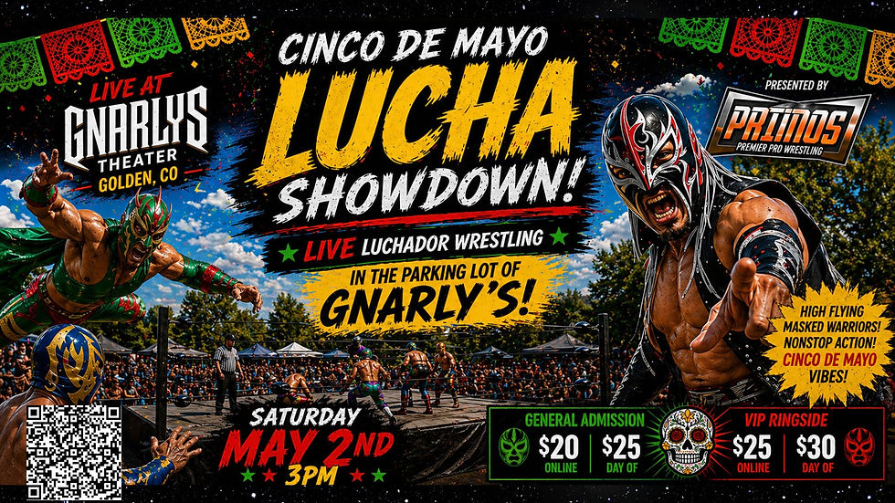 Cinco De Mayo Lucha Showdown