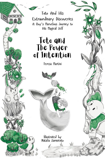 Toto and the Power of Intention front II JPEG.jpg