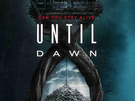 Until Dawn movie review
