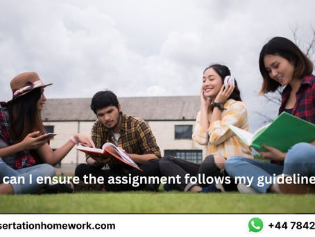 How can I ensure the assignment follows my guidelines?