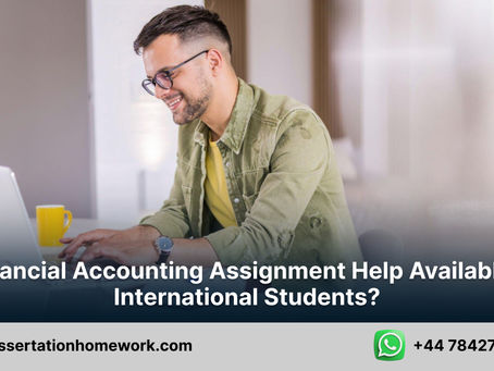 Is Financial Accounting Assignment Help available for international students?