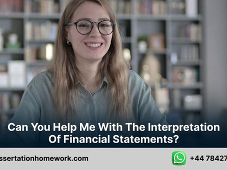 Can you help me with the interpretation of financial statements?
