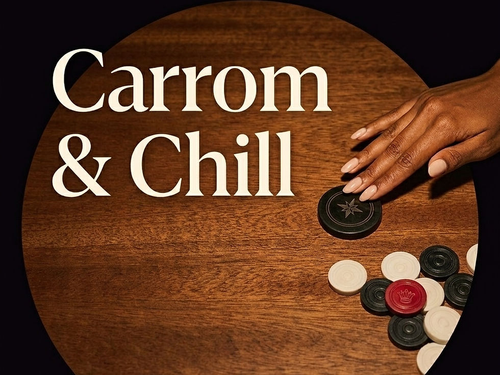 Baila Collective: Carrom & Chill 