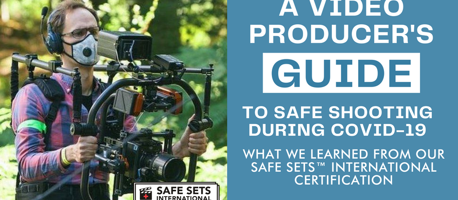 A Video Producer’s Guide to Safe Shooting