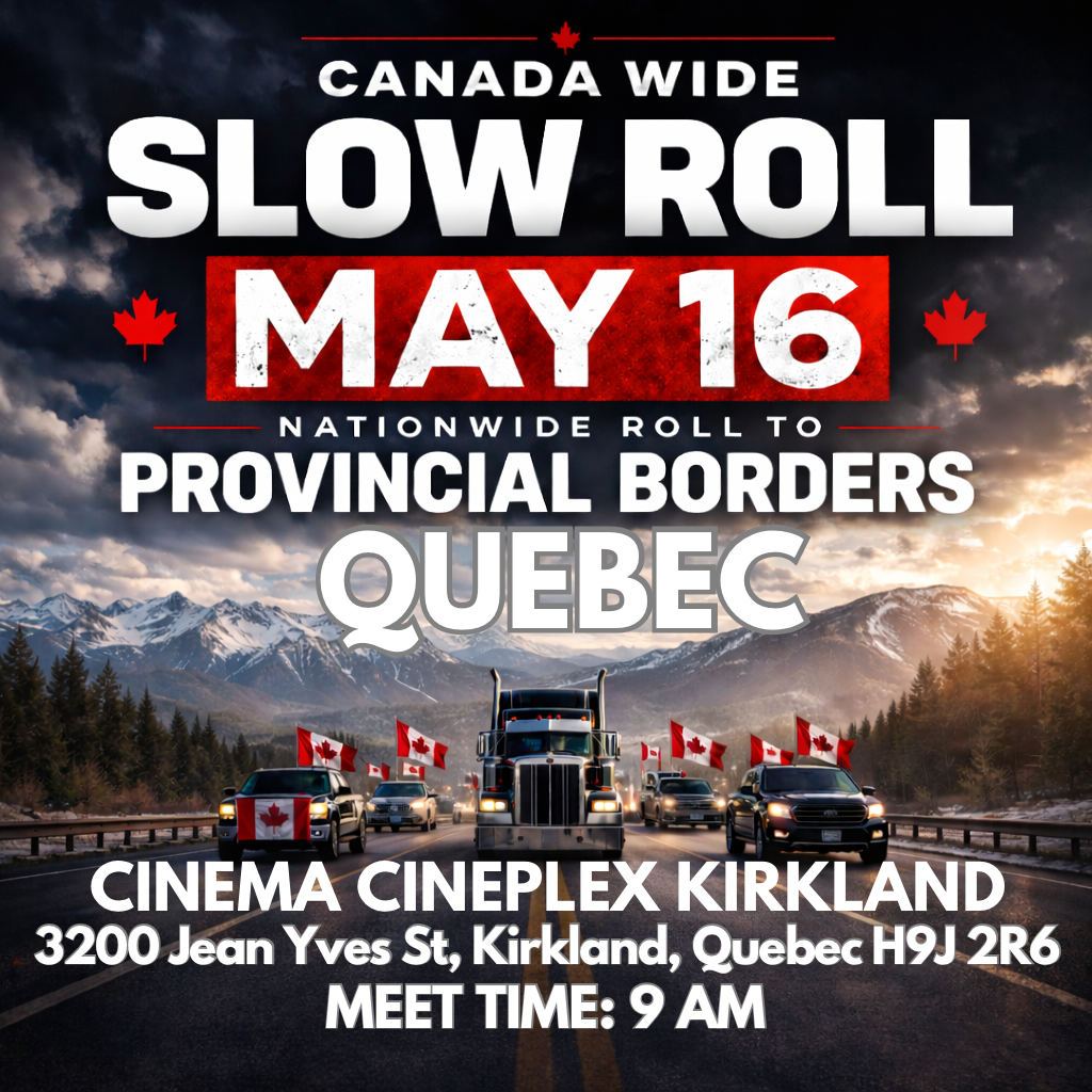 Canada Wide Slow Roll Quebec - May 16