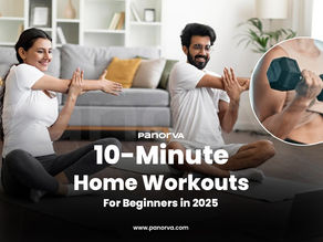 10-Minute Home Workouts for Beginners in 2025