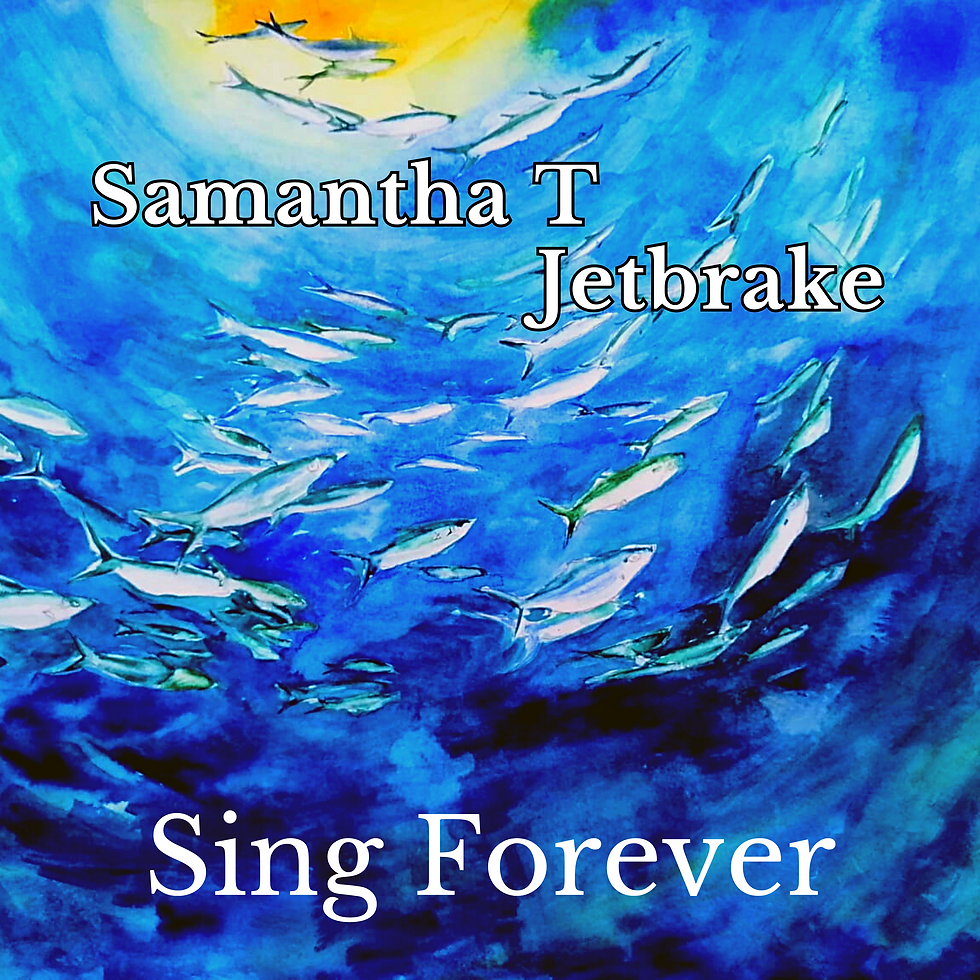 Sing Forever by Samantha T and Jetbrake