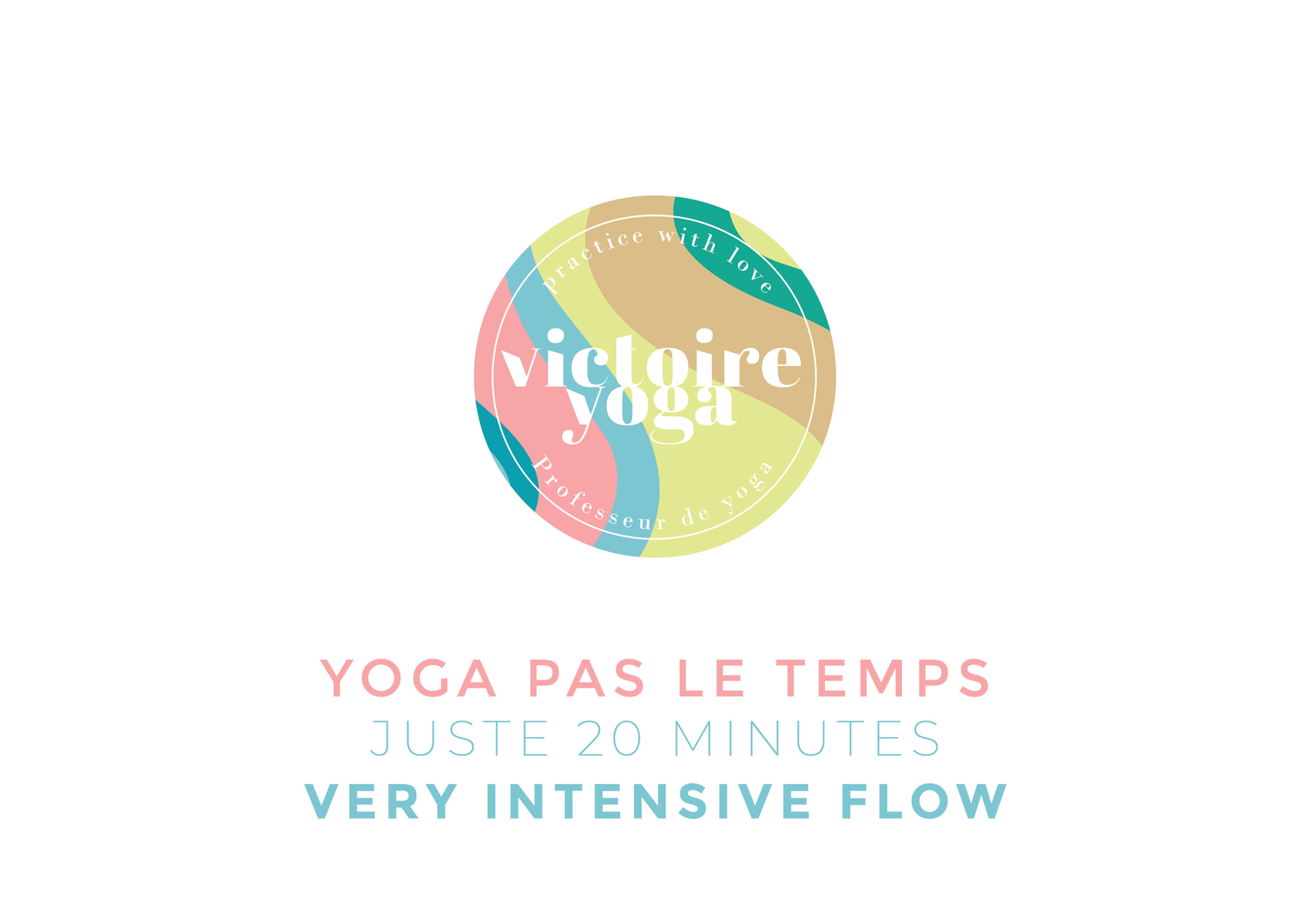 vidéo yoga pas le temps - very intensive