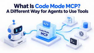 What Is Code Mode MCP? A Different Way for Agents to Use Tools