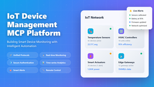 IoT Device Management MCP Platform: Building Smart Device Monitoring