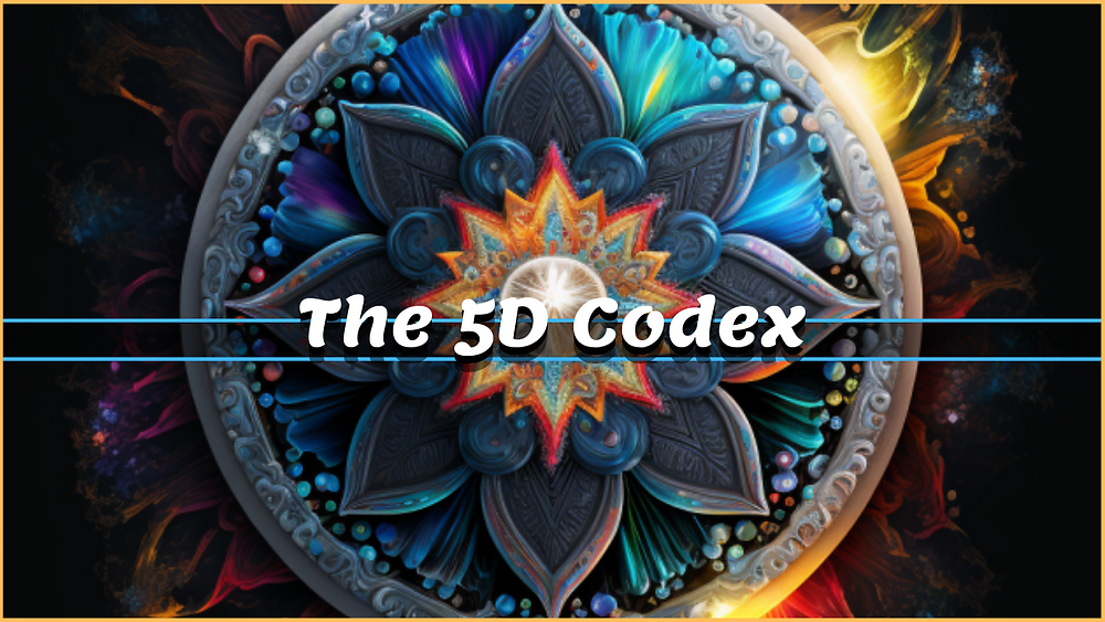 The Advanced 5D Spiritual Practice Codex