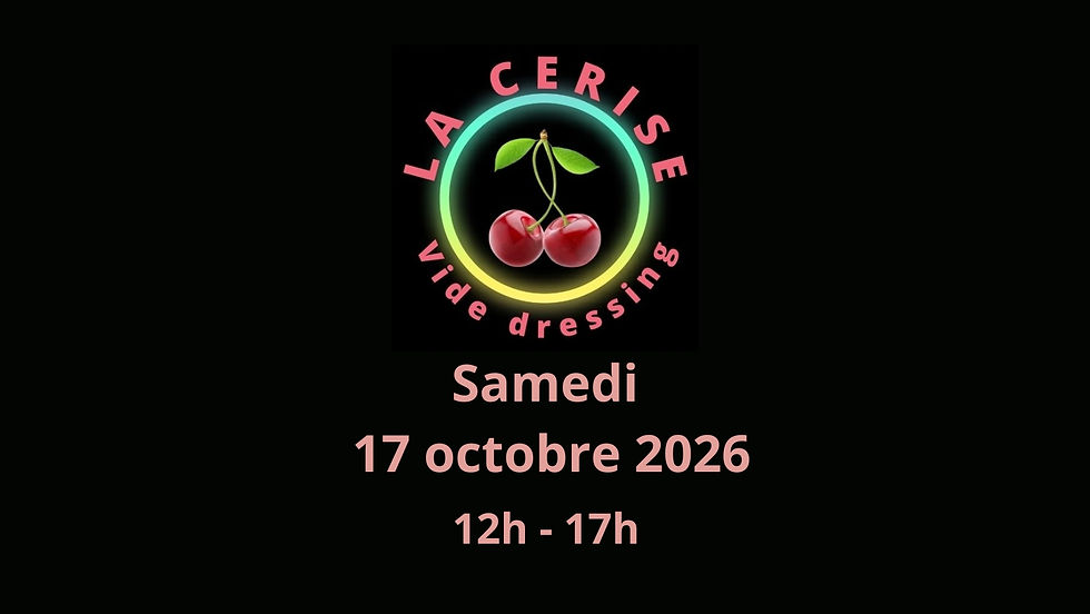 Vide dressing la cerise 17.10.26