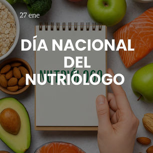 Día Nacional del Nutríologo 