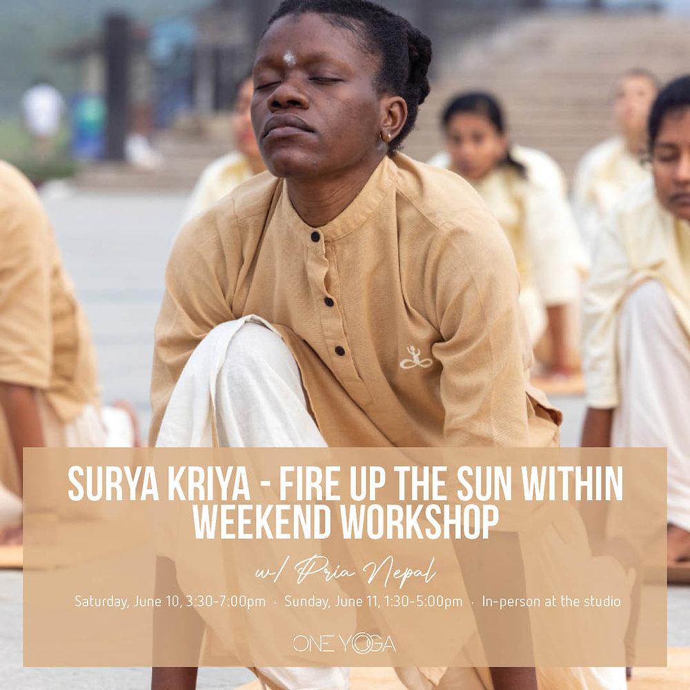 June 10 11 Surya Kriya Fire Up The Sun Within