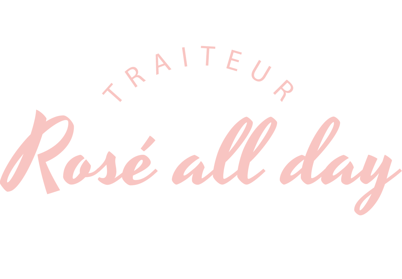 Rosé all day Traiteur